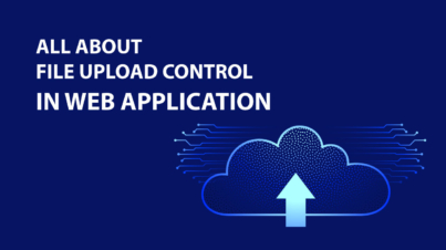 All about file upload control in web application