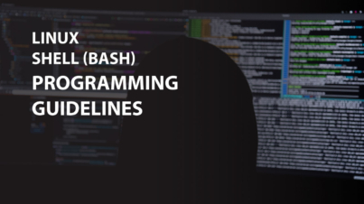 Linux Shell (bash) Programming Guidelines