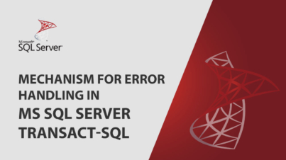 Mechanism for Error Handling in MS SQL Server Transact-SQL