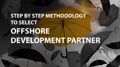 Step by Step Methodology to Select Offshore Development Partner