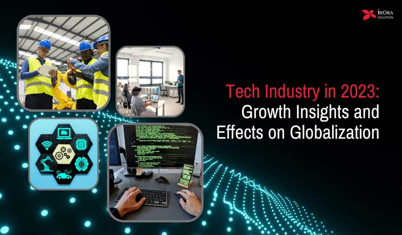 Tech Industry To See Growth Amid Global Recession In 2023   Tech Industry In 2023 Growth Insights And Effects 