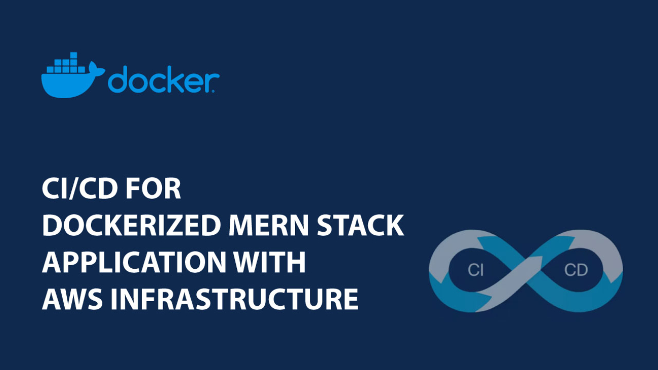 CI-CD for dockerized MERN app with AWS infrastructure